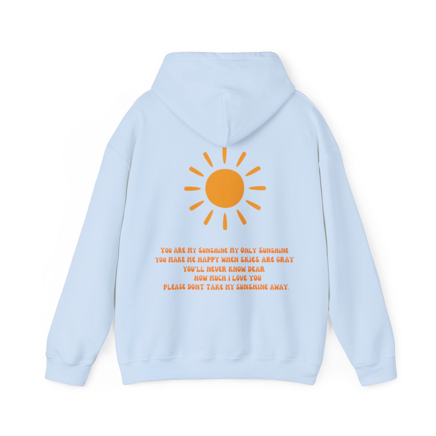 You Are My Sunshine-Unisex Heavy Blend™ Hooded Sweatshirt