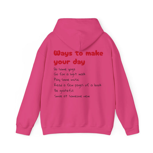 Ways To Make Your Day-Unisex Heavy Blend™ Hooded Sweatshirt