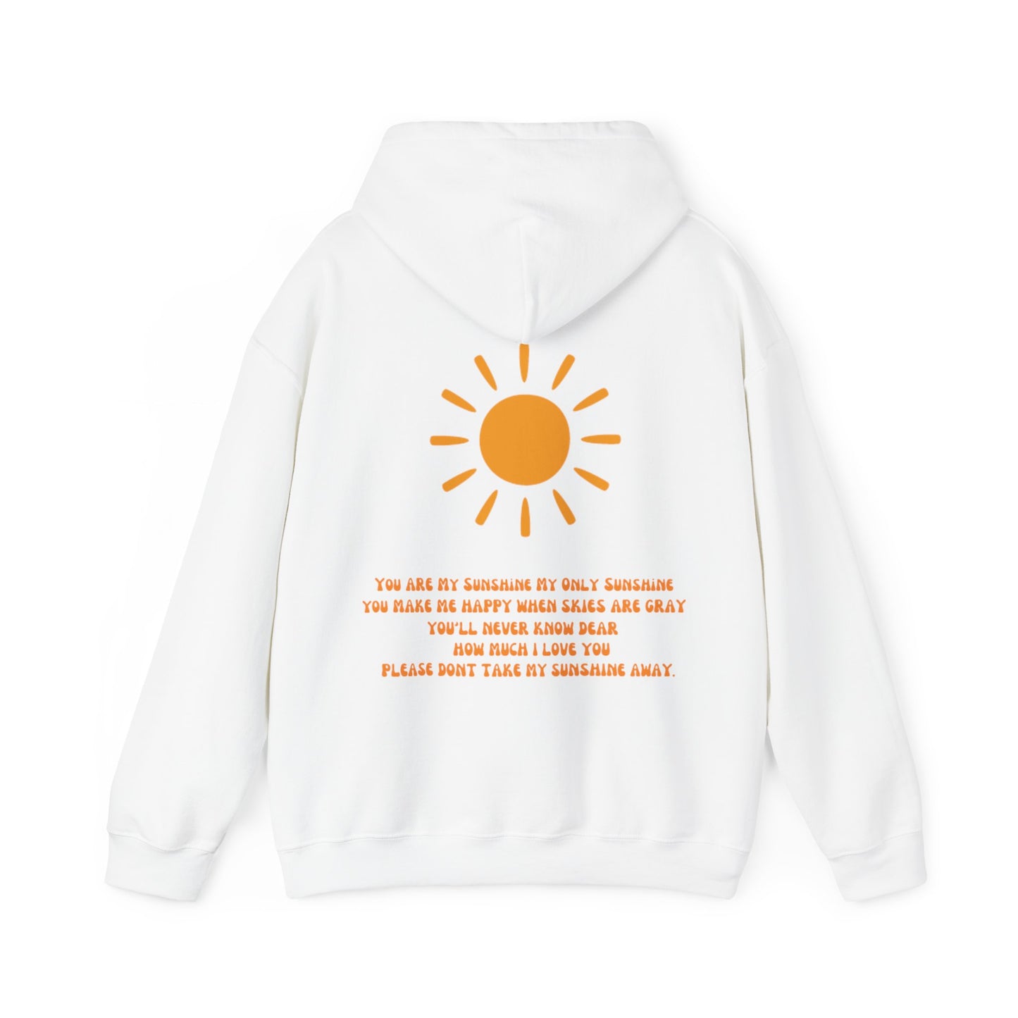 You Are My Sunshine-Unisex Heavy Blend™ Hooded Sweatshirt